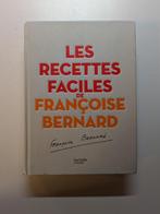 Les recettes faciles de Francoise Bernard, Boeken, Kookboeken, Ophalen of Verzenden, Gelezen