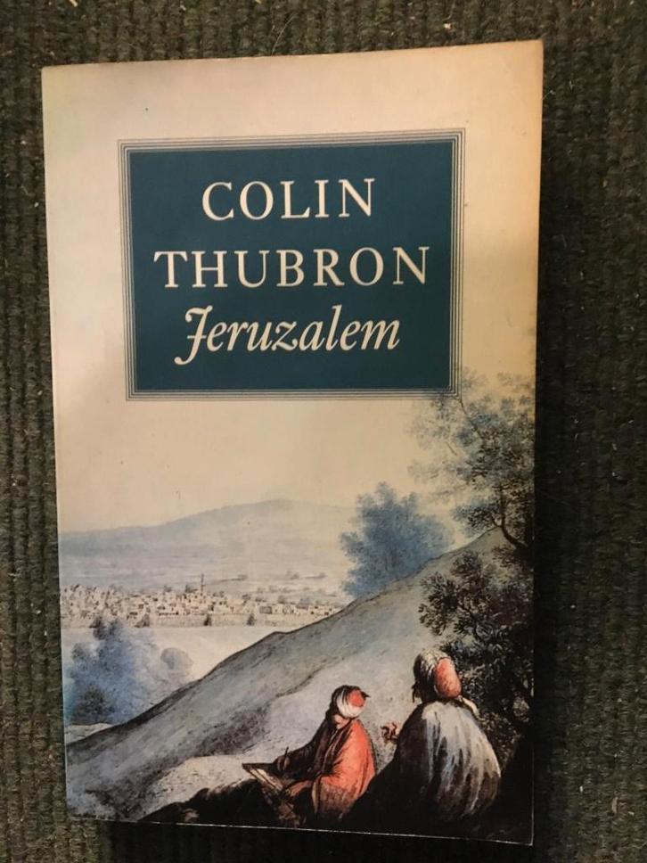 Jeruzalem (Herziene versie); door Colin Thubron #Israel, Boeken, Reisverhalen, Gelezen, Azië, Ophalen of Verzenden