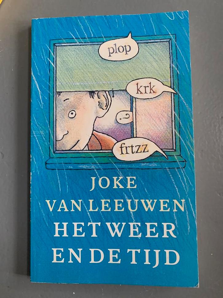 Het weer en de tijd - Joke van Leeuwen, Boeken, Kinderboeken | Jeugd | onder 10 jaar, Zo goed als nieuw, Fictie algemeen, Ophalen of Verzenden