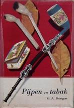[Brongers, G. A.] - Pijpen en Tabak, Ophalen of Verzenden, Zo goed als nieuw, Overige onderwerpen