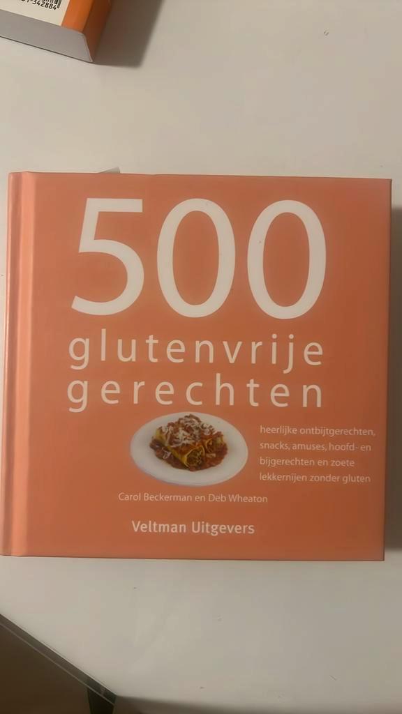 Deb Wheaton - 500 glutenvrije gerechten, Boeken, Kookboeken, Zo goed als nieuw, Ophalen of Verzenden