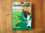 s Werelds Topvoetballers ( Cruyff, Best, Pele, van Himst), Verzenden, Zo goed als nieuw, Boek of Tijdschrift