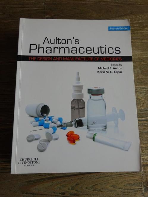 Aulton’s Pharmaceutics, 4th Edition, Boeken, Studieboeken en Cursussen, Zo goed als nieuw, WO, Beta, Ophalen of Verzenden