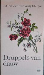 Elma Griffioen-van Wuijckhuijse - Druppels van dauw, Boeken, Ophalen of Verzenden, Gelezen, Elma Griffioen-van Wuijck, Eén auteur