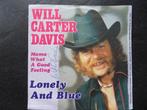 Will Carter Davis - Lonely and Blue, Ophalen of Verzenden, Zo goed als nieuw, Pop