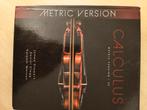Calculus Metric Version 9E, Boeken, Gelezen, HBO, Ophalen of Verzenden, James Stewart, Daniel Clegg, Saleem Watson