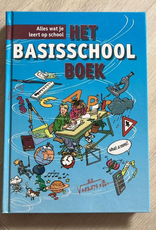 Het basisschool boek - alles wat je leer op school, Boeken, Kinderboeken | Jeugd | onder 10 jaar, Zo goed als nieuw, Ophalen of Verzenden