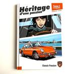 Porsche héritage d’une passion. Gesigneerd., Verzenden, Zo goed als nieuw, Porsche