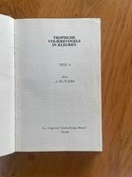 Tropische Volièrevogels in Kleuren - Deel 2, Ophalen of Verzenden, Gelezen, Vogels