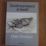 Zuiderzeevisserij in beeld, Boeken, Geschiedenis | Stad en Regio, 20e eeuw of later, Peter Dorleijn, Ophalen of Verzenden, Zo goed als nieuw