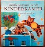 Vrolijke decoraties voor de kinderkamer - Linda Barker, Boeken, Ophalen of Verzenden, Zo goed als nieuw