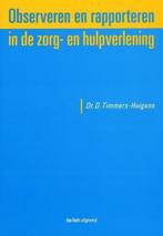 Observeren en rapporteren in de zorg- en hulpverlening, Diverse auteurs, Zo goed als nieuw, Beta, HBO