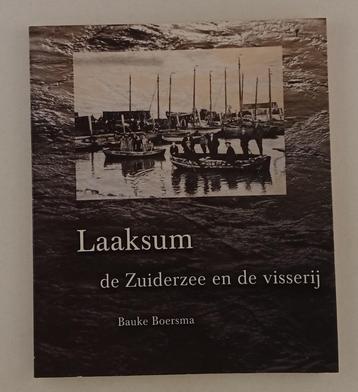 Boersma, Bauke - Laaksum / De Zuiderzee en de visserij beschikbaar voor biedingen