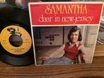 Samantha - Daar in New-Jersey Single, Cd's en Dvd's, Vinyl Singles, 7 inch, Single, Ophalen of Verzenden, Zo goed als nieuw