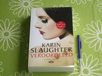 Veroordeeld - Karin Slaughter - Literaire Thriller, Boeken, Thrillers, Gelezen, Karin Slaughter, Amerika, Ophalen of Verzenden