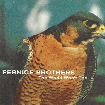 CD: Pernice Brothers – The World Won't End (ZGAN)   beschikbaar voor biedingen