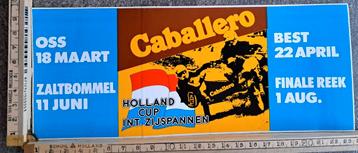 Vintage sticker Cabalero Holland cup int. Zijspannen Oss beschikbaar voor biedingen