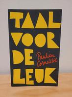 Paulien Cornelisse - Taal voor de leuk, Ophalen of Verzenden, Zo goed als nieuw, Paulien Cornelisse