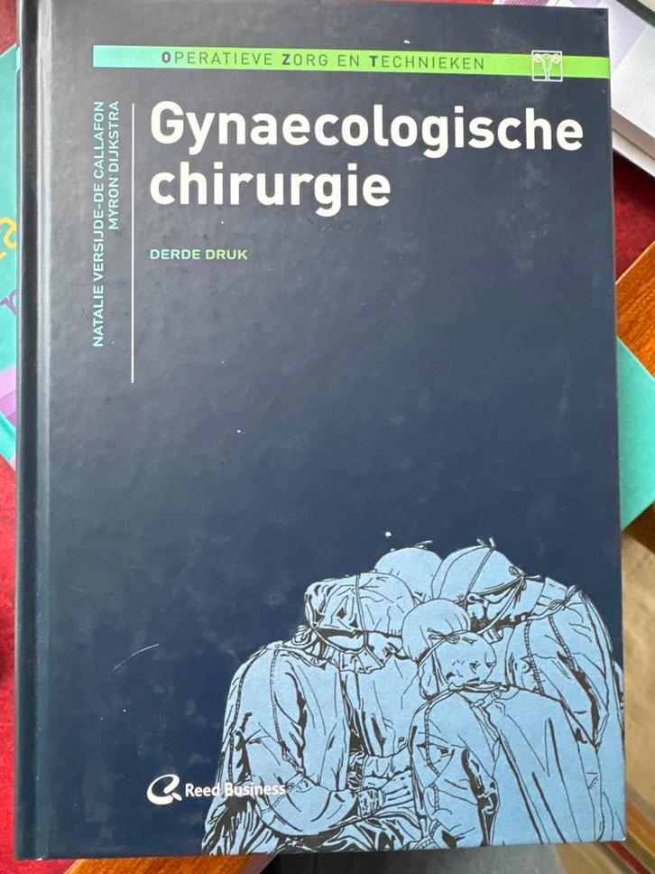 Gynaecologische chirurgie, handboek voor OK assistenten, Boeken, Studieboeken en Cursussen, Zo goed als nieuw, HBO, Beta, Ophalen of Verzenden