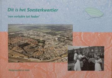 Dit is het Soesterkwartier in Amersfoort (nieuw) beschikbaar voor biedingen