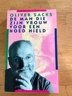 De man die zijn vrouw voor een hoed hield - Oliver Sacks, Ophalen of Verzenden, Gelezen, Wetenschap