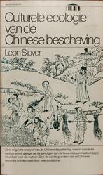 Culturele ecologie van de Chinese beschaving *** Aula ***, Ophalen of Verzenden, Leon Stover, Alpha, WO