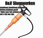 B&V SLOOPWERKEN, Diensten en Vakmensen, Slopers en Sloopwerkzaamheden