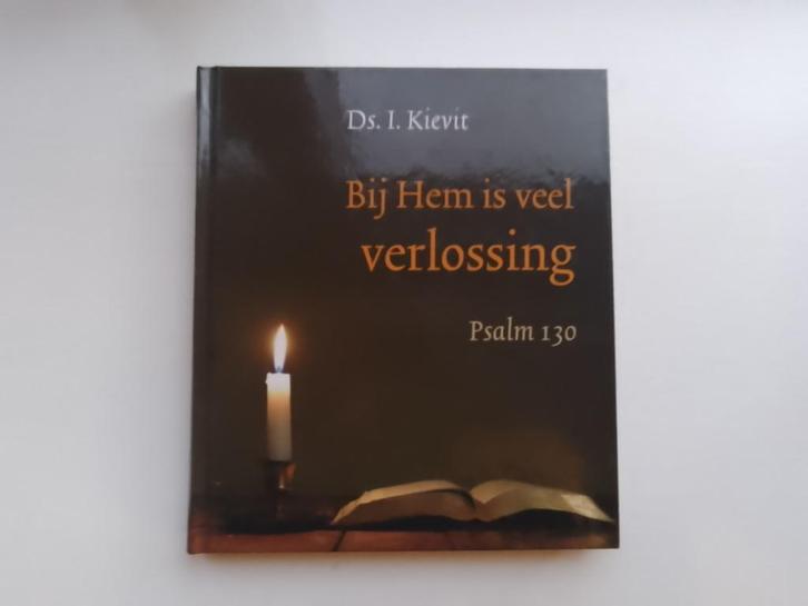 Bij Hem is veel verlossing - ds. I. Kievit, Boeken, Godsdienst en Theologie, Zo goed als nieuw, Christendom | Protestants, Ophalen of Verzenden