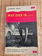 Wat Zien Ik... Albert Mol - Blonde Greet, Ophalen of Verzenden, Gelezen, Albert Mol, Nederland