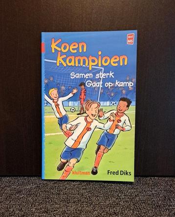 Koen Kampioen - Samen sterk - Gaat op kamp beschikbaar voor biedingen