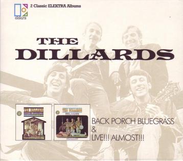 CD The Dillards - Back porch bluegrass & Live!!! Almost!!! beschikbaar voor biedingen