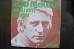 rod mckuen - without a worry in the world, Overige genres, Ophalen of Verzenden, 7 inch, Zo goed als nieuw