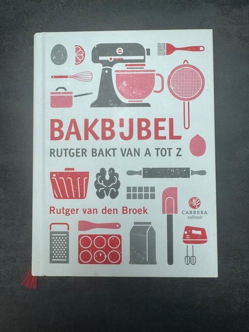 Rutger van den Broek - Bakbijbel, Boeken, Kookboeken, Zo goed als nieuw, Ophalen of Verzenden