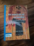 Jan van Rosmalen - Het woord aan de verbeelding, Ophalen of Verzenden, Zo goed als nieuw, Jan van Rosmalen
