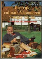 Ons  culinair Vlaanderen vroeger en nu - Etienne Cocquyt, Boeken, Kookboeken, Gelezen, Ophalen of Verzenden, Etienne Cocquyt, Nederland en België