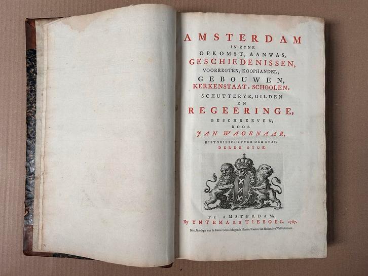 Jan Wagenaar - Amsterdam, 1767, 3e druk, Antiek en Kunst, Antiek | Boeken en Bijbels, Ophalen of Verzenden