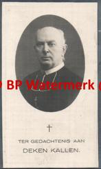 Kallen Willem 1872 Sittard 1933 Meerssen priester Venlo Neer, Bidprentje, Ophalen of Verzenden