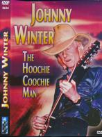Johnny Winter – The Hooch Coochie Man, Cd's en Dvd's, Dvd's | Muziek en Concerten, Alle leeftijden, Ophalen of Verzenden, Muziek en Concerten