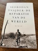 Slobodan Snajder  De reparatie van de wereld  2021  igst., Boeken, Europa, Ophalen of Verzenden, Slobodan Snajder, 20e eeuw of later