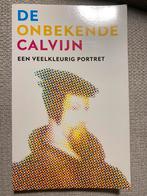 Onbekende Calvijn, Boeken, Godsdienst en Theologie, Ophalen of Verzenden, Nieuw