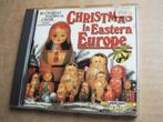 CD – Christmas In Eastern Europe   (1), Cd's en Dvd's, Ophalen of Verzenden, Modernisme tot heden, Zo goed als nieuw, Overige typen