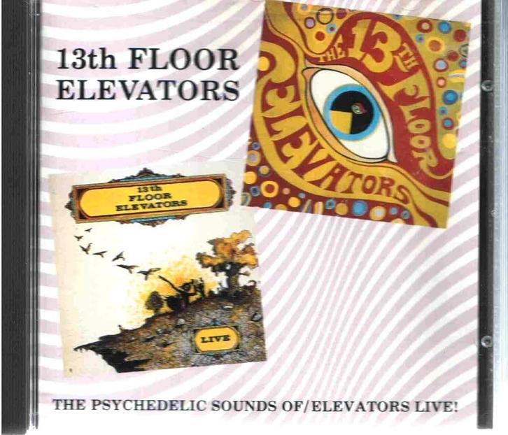 13th Floor Elevators – The Psychedelic Sounds Of + Elevators, Cd's en Dvd's, Cd's | Rock, Zo goed als nieuw, Poprock, Ophalen of Verzenden