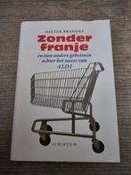 Zonder Franje - Succes van Aldi, Boeken, Ophalen of Verzenden, Gelezen, Dieter Brandes