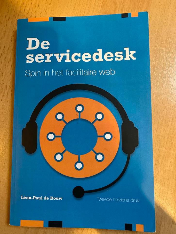 De Servicedesk - Léon-Paul de Rouw, Boeken, Economie, Management en Marketing, Zo goed als nieuw, Management, Ophalen of Verzenden
