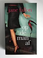 Boek: Op de man af van Jane Fallon, Europa overig, Ophalen of Verzenden, Zo goed als nieuw, Jane Fallon