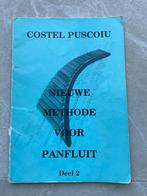 Panfluit Methode Deel 2 - Costel Puscoiu, Muziek en Instrumenten, Bladmuziek, Ophalen of Verzenden, Les of Cursus, Klassiek, Overige instrumenten