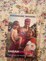 Boeddhisme voor moeders - Sarah Napthali, Ophalen of Verzenden, Zo goed als nieuw, Opvoeding tot 6 jaar, Sarah Napthali