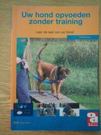 Uw hond opvoeden zonder training, leer de taal van uw hond, Boeken, Honden, Erik Sannen, Ophalen of Verzenden, Zo goed als nieuw