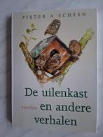 De uilenkast en andere verhalen door Pieter A. Scheen, Ophalen of Verzenden, Zo goed als nieuw