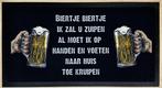 Biertje biertje ik zal u zuipen barmat cafe deco barrunner, Verzamelen, Merken en Reclamevoorwerpen, Reclamebord, Info@deconoord.nl